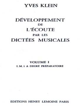 Illustration de Développement de l'écoute par les dictées musicales - Vol. 1 : IM 1 à Préparatoire