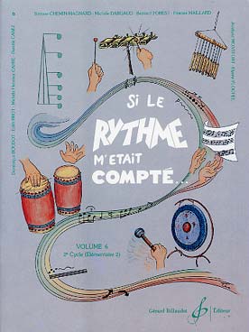 Illustration de SI LE RYTHME m'était compté (ouvrage collectif) - Vol. 6 : Élémentaire 2