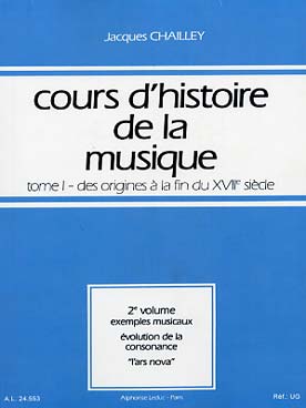 Illustration de Cours d'histoire de la musique Tome 1 : Des origines à la fin du 17e - Vol. 2 : Exemples musicaux (1 à 4)