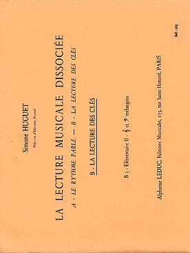 Illustration de La Lecture musicale dissociée B - La Lecture des clés - Vol. B 3 : Élémentaire 2