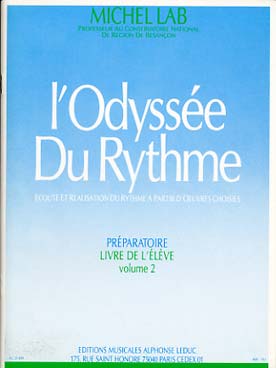 Illustration de L'Odyssée du rythme Vol. 2 : Préparatoire - Livre de l'élève