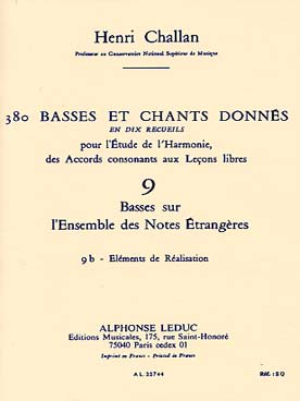 Illustration de 380 Basses et chants donnés Vol. 9 : basses sur notes étrangères - 9 b : éléments de réalisation