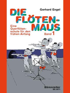 Illustration de Die Flötenmaus : eine Querflöten-Schule für den frühen Anfang - Vol. 1