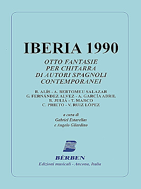 Illustration de IBERIA 1990 : 8 Fantaisies d'auteurs espagnols contemporains : Alís, Bertomeu Salazar, Fernández Alvez, García Abril, Juliá...