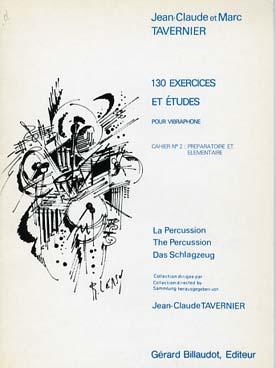 Illustration de Exercices et études de vibraphone - Vol. 2 : 130 Exercices (prép./élém.)