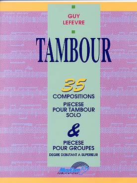 Illustration de Le Tambour, 35 compositions