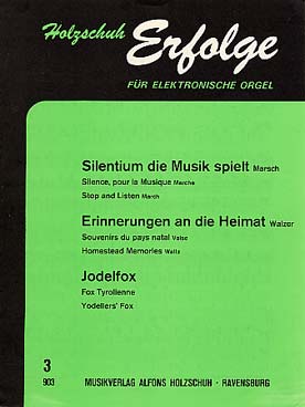 Illustration de Silence, pour la musique - Souvenirs du pays natal - Fox tyrolienne