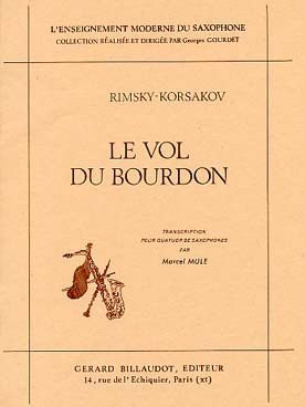 Illustration de Le Vol du bourdon (tr. Mule pour quatuor de saxophones, C + P)