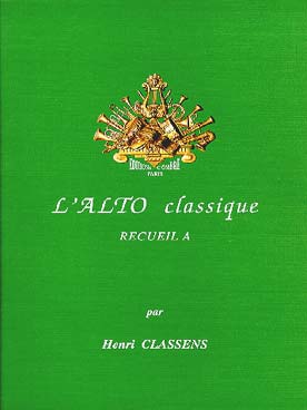 Illustration de L'ALTO CLASSIQUE, par H. Classens - Vol. A