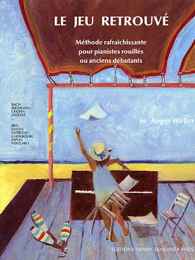 Illustration de Le Jeu retrouvé : méthode  rafraîchissante pour pianistes rouillés ou anciens débutants