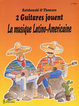 Illustration ratzkowski/th. 2 guitares latino-americ.
