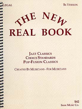 Illustration de NEW REAL BOOK LEGAL La "Bible" des musiciens de Jazz : 430 pages de thèmes avec grilles - Vol. 1 en si b