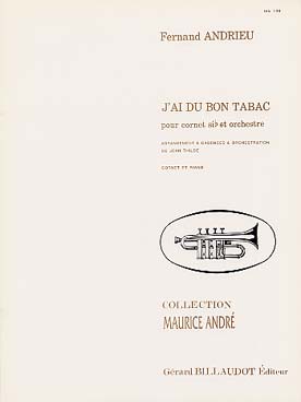 Illustration de J'ai du bon tabac (arr. Thilde pour cornet et piano)