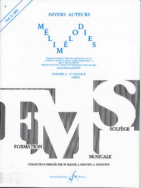 Illustration de Mélimélodies : Textes à chanter tirés du répertoire vocal du 11e au 20e siècle - Vol. 2 : 1er Cycle B (IM 3)