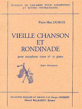 Illustration de Vieille chanson et rondinade (sax ténor)