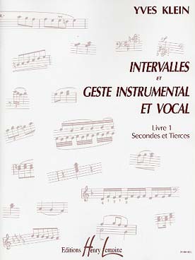 Illustration de Intervalles et geste instrumental et vocal - Vol. 1 : secondes et tierces