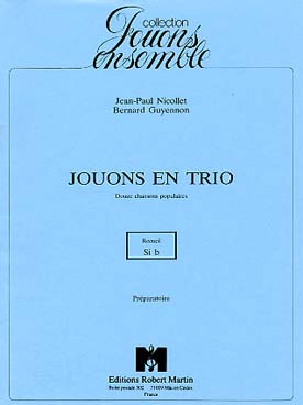 Illustration nicollet/guyennon jouons en trio (si b)