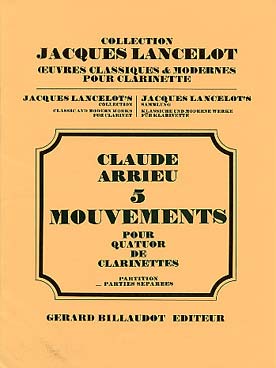 Illustration de 5 Mouvements pour quatuor de clarinettes (petite cl., 2 cl. si b et cl. basse)