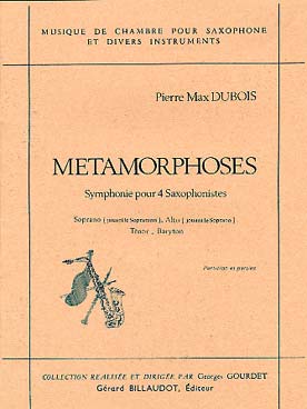 Illustration de Métamorphoses, symphonie pour quatuor de saxophones (C + P)