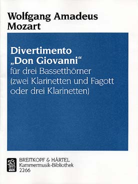 Illustration de Divertimento "Don Giovanni" pour 3 cors de basset (tr. pour 2 clarinettes et basson ou 3 clarinettes) K527