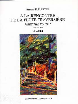 Illustration de A la rencontre de la flûte traversière - Vol. 1