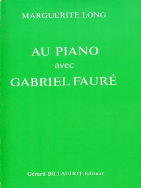 Illustration de Au piano avec Gabriel Fauré