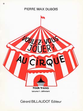 Illustration dubois voulez-vous jouer au cirque vol 1