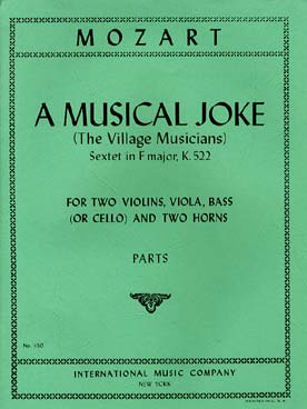 Illustration de A Musical joke, sextuor en fa M K 522 pour quatuor à cordes et 2 cors - Parties