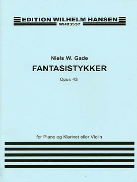 Illustration de Fantasy pieces op. 43 pour clarinette (ou violon) et piano