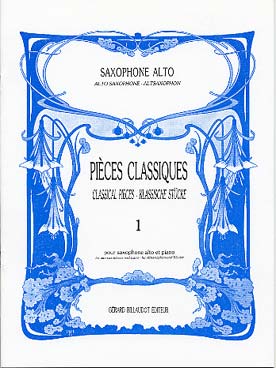 Illustration de PIÈCES CLASSIQUES par Guy Lacour Saxophone alto et piano - Vol. 1 : très facile