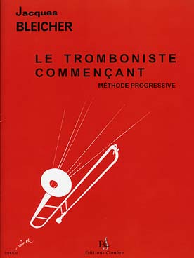 Illustration de Le tromboniste commençant, méthode progressive