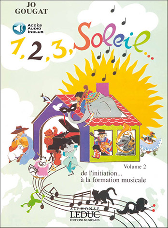 Illustration de 1, 2, 3, Soleil... : de l'initiation à la formation musicale - Album de musique N° 2   