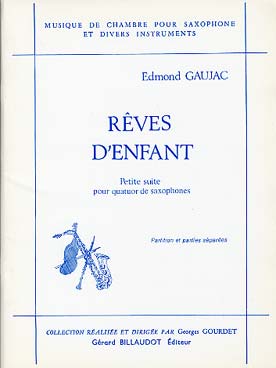 Illustration de Rêves d'enfant pour quatuor de  saxophones