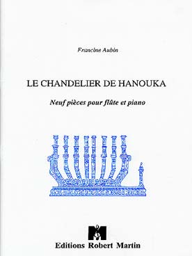 Illustration de Le Chandelier de Hanouka, recueil de 9 pièces