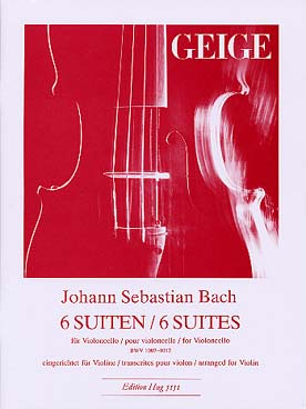 Illustration de 6 Suites pour violoncelle transcrites pour violon (tr. Ebner)