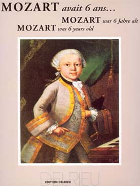 Illustration de Mozart avait 6 ans... 