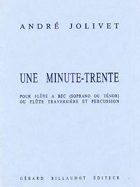 Illustration de Une minute trente pour flûte à bec ou flûte traversière et percussion