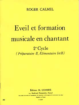 Illustration de Éveil et formation musicale en chantant - 2e Cycle