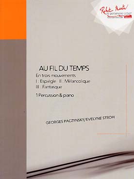 Illustration de Au Fil du temps pour 1 percussion et piano