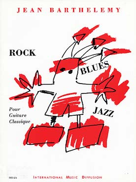 Illustration de Rock, blues, jazz pour guitare classique