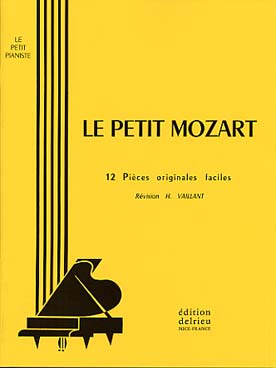 Illustration de Le Petit Mozart, 12 pièces faciles (rév. Vaillant)