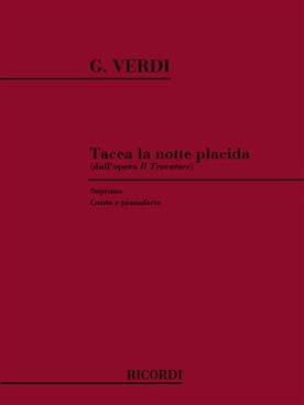 Illustration de Il Trovatore : Tacea la notte placida