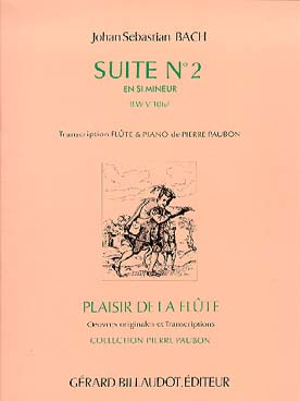 Illustration de Suite N° 2 BWV 1067 en si m - éd. Billaudot, tr. Paubon