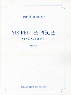 Illustration de 6 Petites pièces à la manière de...