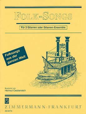 Illustration de FOLK-SONGS : chants populaires du monde entier (tr. H. Oesterreich pour 2 guitares ou ensemble de guitares)