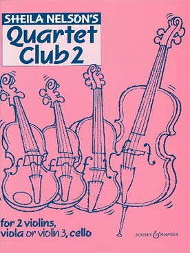 Illustration de Quartet club - Vol. 2 : Corelli, Pleyel, Kabalevski, Schubert, Joplin, Elgar, Nelson...