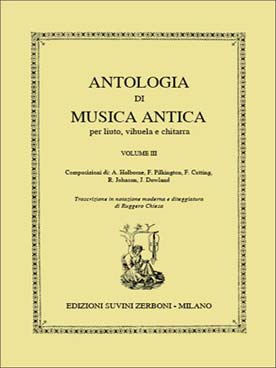 Illustration de Antologia di musica antiqua - Vol. 3 : Holborne, Dowland, Cutting, Johnson, Pilkington