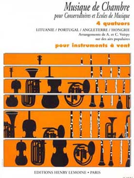 Illustration de Musique de chambre pour conservatoires : 4 Quatuors sur des airs de Lituanie, Portugal, Angleterre et Hongrie