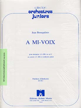 Illustration de A mi-voix pour trompette ou cornet solo et orchestre junior