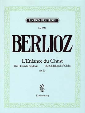 Illustration de L'Enfance du Christ op. 25 Partition chant et piano